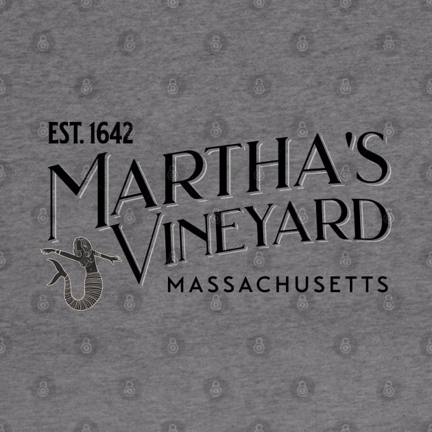 Martha's Vineyard, Massachusetts EST 1642 by Blended Designs